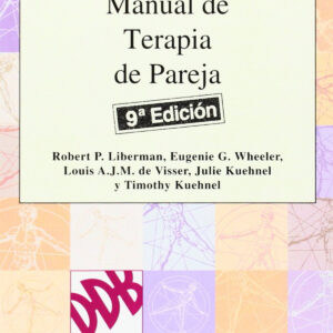 Manual terapia pareja:enfoque positivo ayudar relaciones