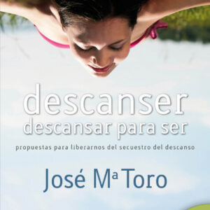 Descanser, descansar para ser