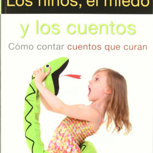 Los niños, el miedo y los cuentos