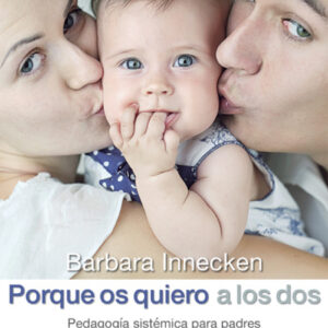 Porque os quiero a los dos