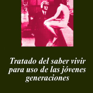 TRATADO DEL SABER VIVIR