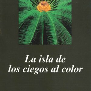 La isla de los ciegos al color