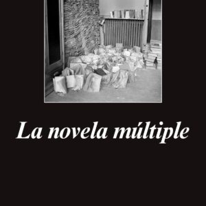 La novela múltiple