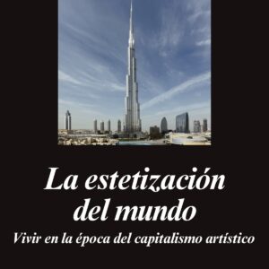 La estetización del mundo