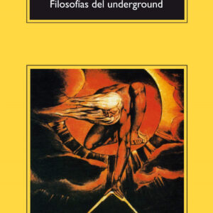 Filosofías del underground