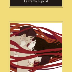 La trama nupcial