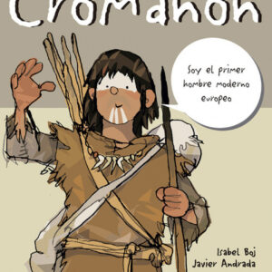 Me llamo Cromañón