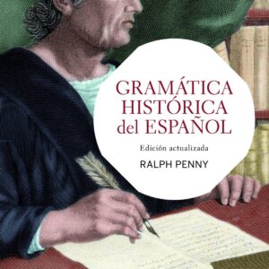 Gramatica historica del español