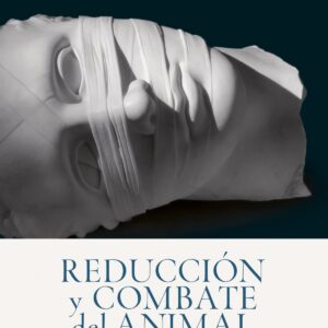 Reducción y combate del animal humano