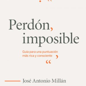 Perdón, imposible