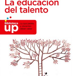 La educación del talento