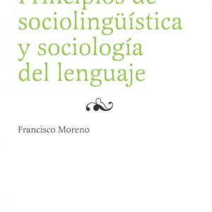 Principios de sociolingüística y sociología del lenguaje