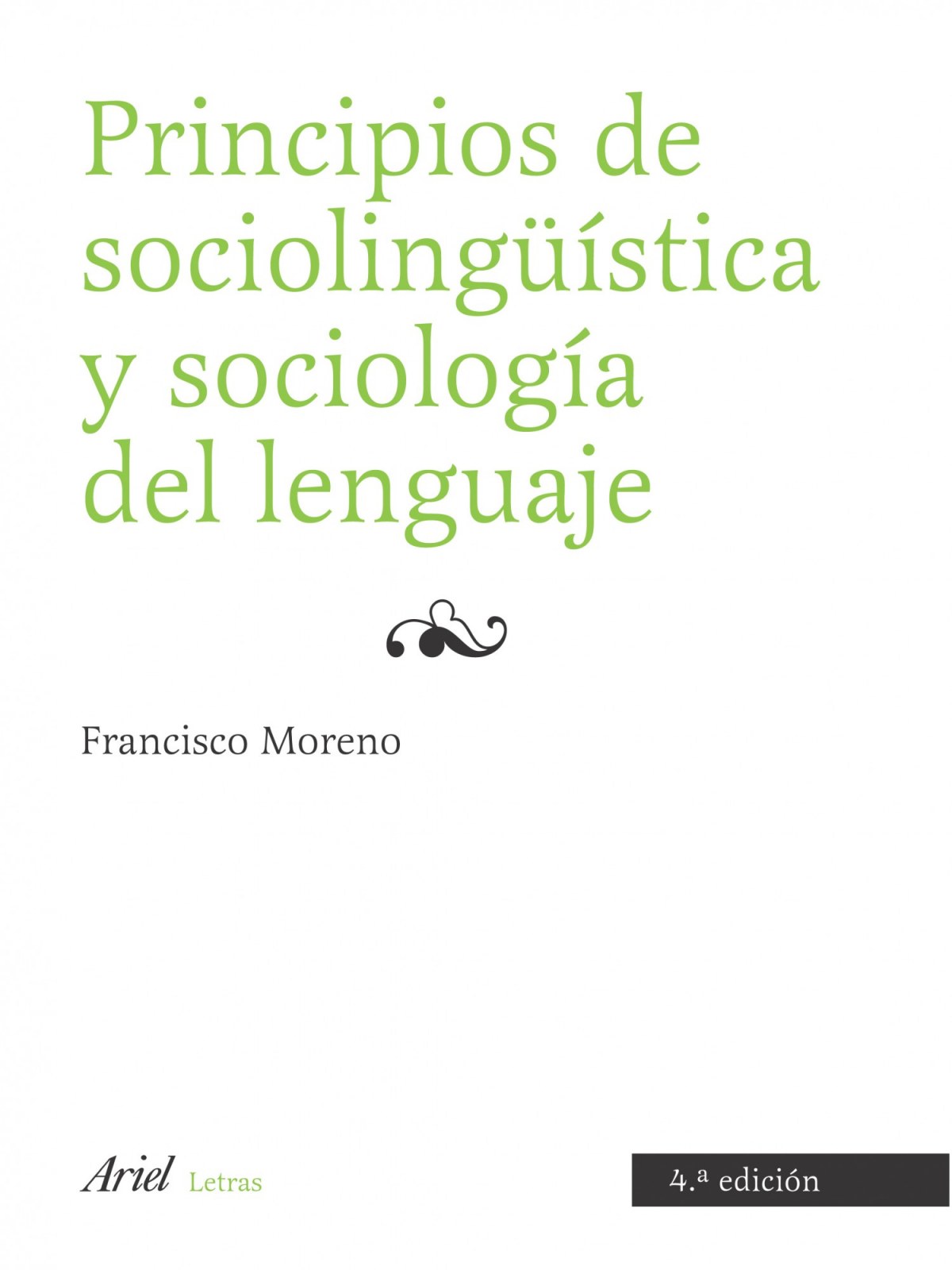 Principios de sociolingüística y sociología del lenguaje