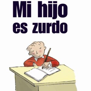 Mi hijo es zurdo