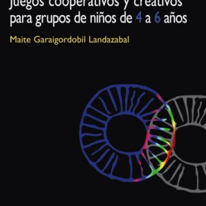 Juegos cooperativos y creativos para grupos de niños de 4 a 6 años