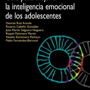 Programa INTEMO. Guia para mejorar la inteligencia emocional de los adolescentes