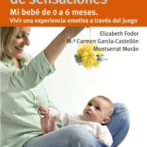 Todo un mundo de sensaciones