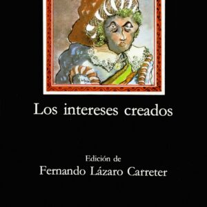 Los intereses creados