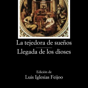 La tejedora de sueños - Llegada de los dioses