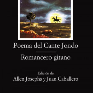 Poema del Cante Jondo;Romancero gitano