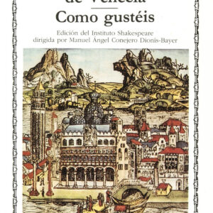 El Mercader de Venecia;Como gustéis