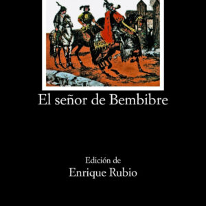 El señor de Bembibre