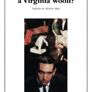 ¿Quién teme a Virginia Woolf?