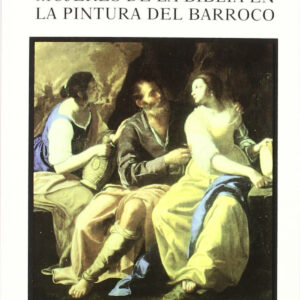 Mujeres de la Biblia en la pintura del Barroco