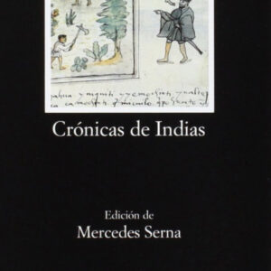Crónicas de Indias. Antología
