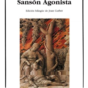 El Paraiso recobrado.Sanson Agonista