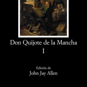 Don Quijote de la Mancha, I