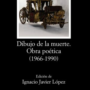 Dibujo de la muerte. Obra poética