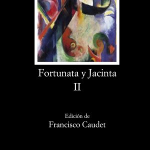 Fortunata y Jacinta, II