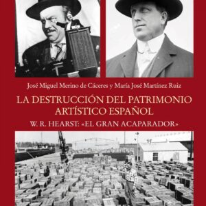 LA DESTRUCCIÓN DEL PATRIMONIO ARTÍSTICO ESPAÑOL