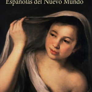 Españolas del nuevo mundo