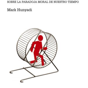 La tiranía de los modos de vida