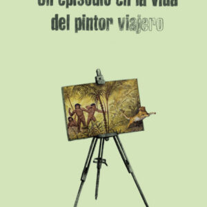 Un episodio en la vida del pintor viajero