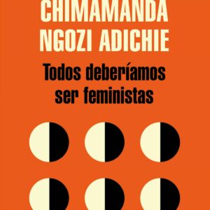 Todos deberiamos ser feministas