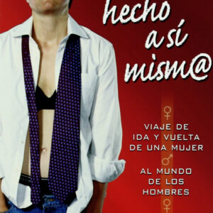 Un hombre hecho a si mismo