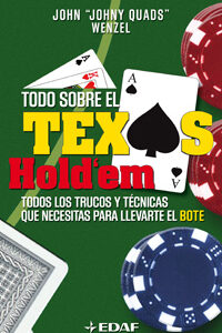 Todo sobre el Texas Hold'em