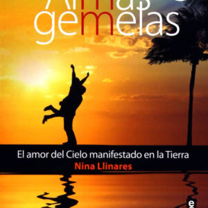 Almas gemelas: amor del cielo manifestado en la tierra