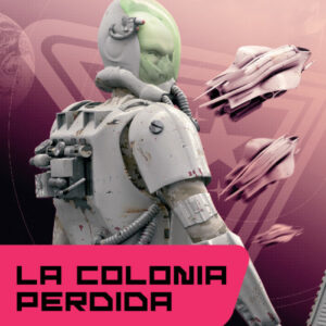 LA COLONIA PERDIDA