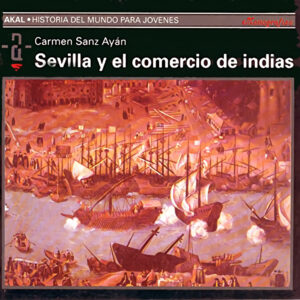 Sevilla y el comercio de indias