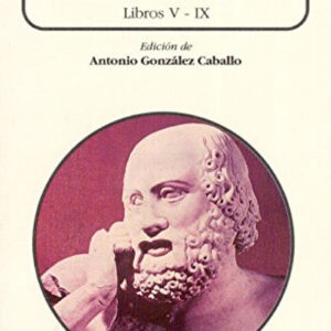 Historias, Herodoto, Libros V-IX