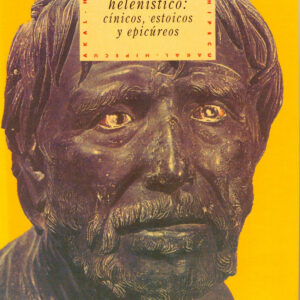 El mundo helenístico: cínicos, estoicos y epicúreos