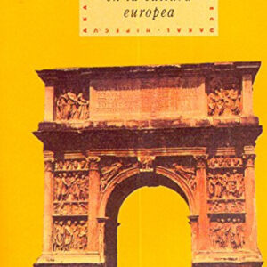 El peso de Roma en la cultura europea