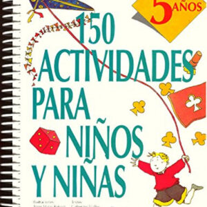150 actividades para niños y niñas de 5 años