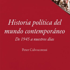 Historia política del mundo contemporáneo:1945 a nuestros días