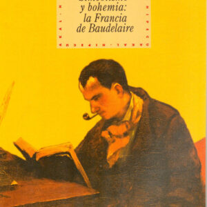 Simbolismo y bohemia: la Francia de Baudelaire