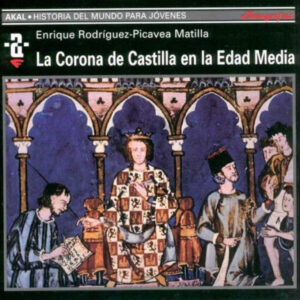 La Corona de Castilla en la Edad Media